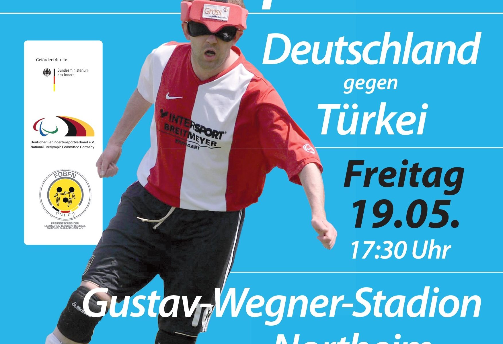 Ein Flyer weist auf das Testspiel der Nationalmannschaft in Northeim hin. Rechte: Deutsche Blindenfußball-Nationalmannschaft.